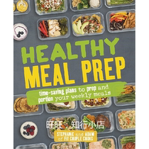 Healthy Meal Prep Time-saving plans to prep and portion