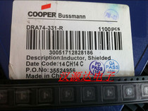 DRA74-331-R 74-330UH 0 514A 7 X7X4 5MM COOPER original power inductors