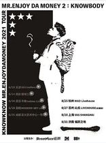 (Hangzhou Station) KnowKnow Mr Enjoy Da Money 2021LVH