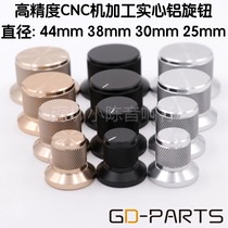 Audio power amplifier potentiometer volume knob solid all aluminum screw gear cap 50mm 44mm 38mm 30mm 25mm