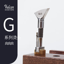 (Vulcan)G hot head can be replaced by French fan-shaped groove groove twister scutler sidewalk leather goods