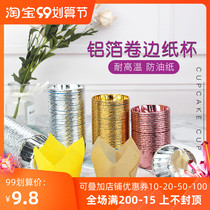 Gold and silver aluminum foil curled paper cup Fire Goblet paper holder high temperature resistant mafen cake cupcake baking packaging