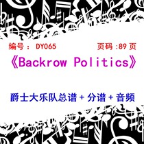 BB065-Backrow Politics Jazz Big Band Total Score Score Audio