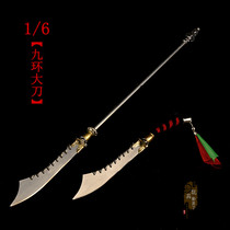 1:6 Ancient weapon model miniature eighteen weapons model nine ring knife nine ring soldier long handle big knife