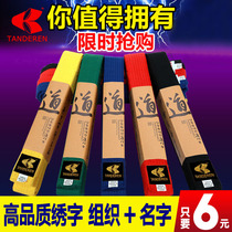Tiandi Ren burst taekwondo belt cotton core road belt color belt embroidered word black belt white belt factory direct sales