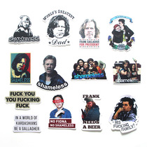 American drama Shameless sticker graffiti sticker suitcase skateboard refrigerator laptop body sticker