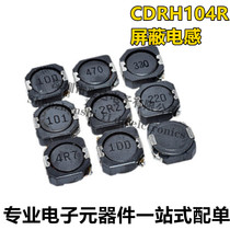 CDRH104R SMD power inductors 2 2 4 7 6 8 10 15 100 330 470UH CD104R