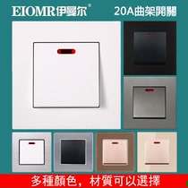 20A high-power current switch panel with indicator light Air conditioning water heater curved frame Double-pole double-off switch Concealed
