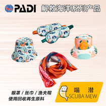 Meow submersible PADI Gear PADI × P E T blindfold fisherman hat silk scarf recycled material to rescue marine series