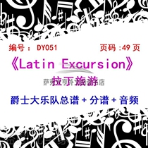 BB051-Latin Excursion Big Band Score Score Audio