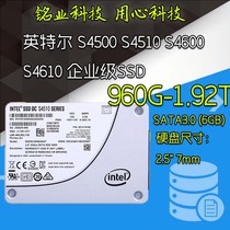 Intel S4500 S4510 S4600 S4610 960G 1 92T SATA enterprise SSD