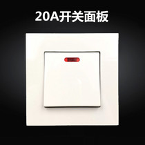 Type 86 20A High-power switch panel current air-conditioning water heater air-conditioning with lamp frame switch double-break double knife