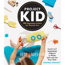 Project Kid 100 Ingenious Crafts for Family Fun Ebook