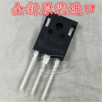 K75T60 IKW75N60T IGBT Brand New Original Import 75A 600V