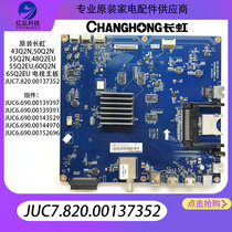 JUC7 820 00137352 original Changhong 50Q2N 43 55Q2N motherboard 48 55Q2EU TV motherboard