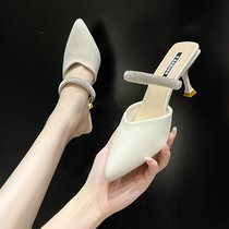 Baotou Sandal Womens Summer 2022 New White Semi-Slipper Woman External Wearing Pointed Water Drill Method High Heel Shoe Finer