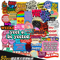 50 inspirational ins English phrases Graffiti stickers Suitcase Battery car Helmet Notebook waterproof stickers