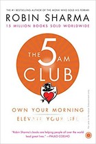 The 5 AM Club: Own Your Morning Elevate Your Life Ebook Light